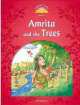 Classic Tales. Beginner 2. Amrita and the Trees, 