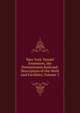 New York Tunnel Extension, the Pennsylvania Railroad: Description of the Work and Facilities, Volume 2, 