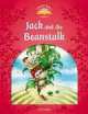 Classic Tales. Beginner 2. Jack and the Beanstalk. Pack, Sue Arengo 