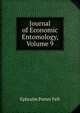 Journal of Economic Entomology, Volume 9, Ephraim Porter Felt 