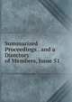 Summarized Proceedings . and a Directory of Members, Issue 51, 
