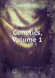 Genetics, Volume 1, 