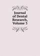 Journal of Dental Research, Volume 3, 