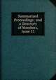 Summarized Proceedings . and a Directory of Members, Issue 53, 