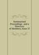 Summarized Proceedings . and a Directory of Members, Issue 37, 