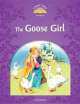 Classic Tales. Elementary 2. Goose Girl, 