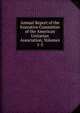 Annual Report of the Executive Committee of the American Unitarian Association, Volumes 1-5, 
