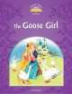 Classic Tales: Elementary level 2: Goose Girl Pack, Sue Arengo 