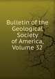 Bulletin of the Geological Society of America, Volume 32, 