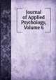 Journal of Applied Psychology, Volume 6, 