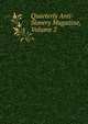 Quarterly Anti-Slavery Magazine, Volume 2, 