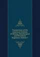 Transactions of the American Institute of Mining, Metallurgical and Petroleum Engineers, Volume 7, 