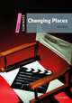 Dominoes, New Edition: Starter Level: 250-Word Vocabulary Changing Places, USA Oxford University Press 