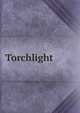Torchlight, 