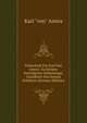 Festschrift Fur Karl Von Amira: Zu Seinem Sechzigsten Geburtstage, Gewidmet Von Seinen Schulern (German Edition), Karl "von" Amira 