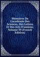 M?moires De L'acad?mie Des Sciences, Des Lettres Et Des Arts D'amiens, Volume 39 (French Edition), 