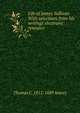 Life of James Sullivan With selections from his writings electronic resource, Thomas C. 1812-1889 Amory 