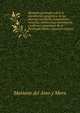 Memoria premiada sobre la distribucion geografica de las plantas coneiferas, leguminosas, rosaceas, salsolaceas, amentaceas, coniferas y gramineas de la Peninsula Iberica (Spanish Edition), Mariano del Amo y Mora 