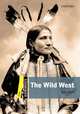 Dominoes, New Edition: Level 1 The Wild West Pack, USA Oxford University Press 