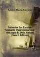 M?moire Sur L'action Mutuelle D'un Conducteur Volta?que Et D'un Aimant (French Edition), Andre-Marie Ampere 