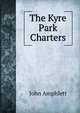 The Kyre Park Charters, John Amphlett 
