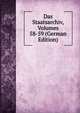 Das Staatsarchiv, Volumes 58-59 (German Edition), 