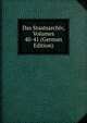 Das Staatsarchiv, Volumes 40-41 (German Edition), 