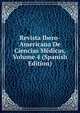 Revista Ibero-Americana De Ciencias Medicas, Volume 4 (Spanish Edition), 