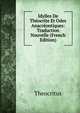 Idylles De Theocrite Et Odes Anacreontiques: Traduction Nouvelle (French Edition), Theocritus 