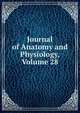 Journal of Anatomy and Physiology, Volume 28, 