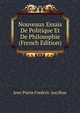 Nouveaux Essais De Politique Et De Philosophie (French Edition), Jean Pierre Frederic Ancillon 