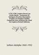 1770-1790: L'op?ra Secret Au Xviiie Si?cle : Aventures Et Intrigues Secr?tes Racont?es D'apr?s Les Papiers In?dits Conserv?s Aux Archives De L'?tat De L'op?ra (French Edition), Jullien Adolphe 1845-1932 