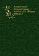 Annual report: National Cancer Institute (U.S.) Volume 1986 pt.5, 