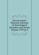 Annual report: National Institute of Neurological Disorders and Stroke Volume 1979 pt.2, 