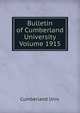 Bulletin of Cumberland University Volume 1915, Cumberland Univ. 