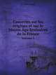 Causeries sur les origines et sur le Moyen Age litteraires de la France Volume 1 (French Edition), L. Garreaud 