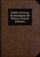 Chefs-d'oeuvre Dramatiques De Boissy (French Edition), 
