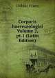 Corporis haereseologici Volume 2, pt.1 (Latin Edition), Oehler Franz 