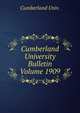 Cumberland University Bulletin Volume 1909, Cumberland Univ. 