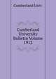 Cumberland University Bulletin Volume 1912, Cumberland Univ. 