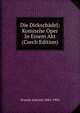 Die Dickschadel; Komische Oper In Einem Akt (Czech Edition), Dvorak Antonin 1841-1904 