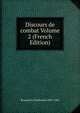 Discours de combat Volume 2 (French Edition), Brunetiere Ferdinand 1849-1906 