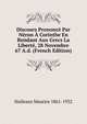 Discours Prononce Par Neron A Corinthe En Rendant Aux Grecs La Liberte, 28 Novembre 67 A.d. (French Edition), Holleaux Maurice 1861-1932 