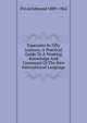 Esperanto In Fifty Lessons; A Practical Guide To A Working Knowledge And Command Of The New International Language, Privat Edmond 1889-1962 
