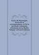 Essais de Montaigne. Suivis de sa correspondance, et De la servitude volontaire, d'Estienne de La Bo?tie Volume 3 (French Edition), 