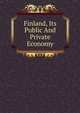 Finland, Its Public And Private Economy, 