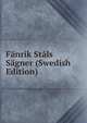 Fanrik Stals Sagner (Swedish Edition), 