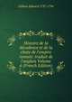 Histoire de la d?cadence et de la chute de l'empire romain: traduit de l'anglais Volume 6 (French Edition), Gibbon Edward 1737-1794 