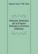 Histoire litteraire de la France Volume 6 (French Edition), Duport Paul 1798-1866 