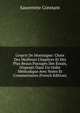 L'esprit De Montaigne: Choix Des Meilleurs Chapitres Et Des Plus Beaux Passages Des Essais, Dispos?s Dans Un Ordre M?thodique Avec Notes Et Commentaires (French Edition), Saucerotte Constant 